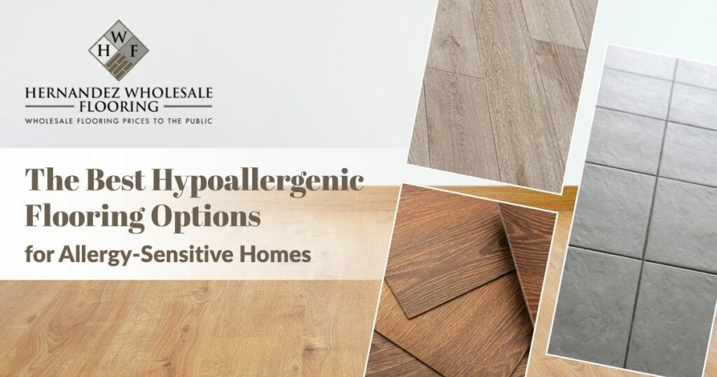 Best Hypoallergenic Flooring